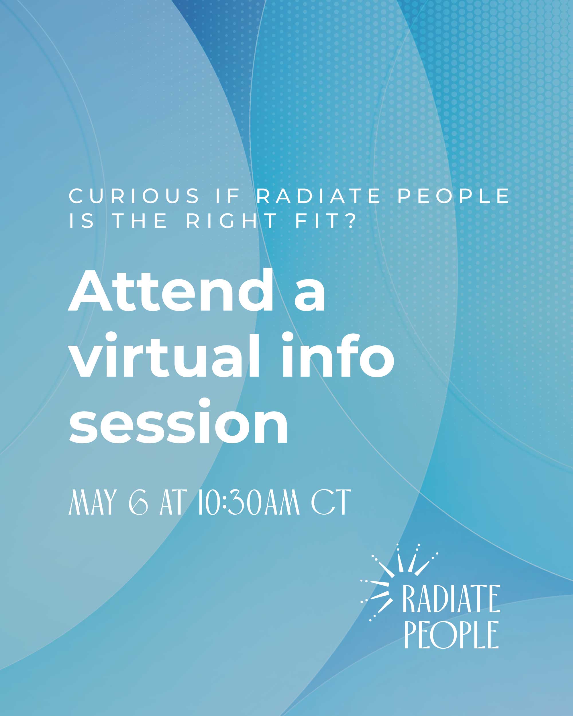 Attend the May 6 Virtual Info Session
